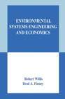 Environmental Systems Engineering and Economics - Book