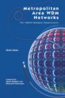 Metropolitan Area WDM Networks : An AWG Based Approach - Book