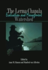The Lerma-Chapala Watershed : Evaluation and Management - Book