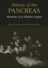 History of the Pancreas: Mysteries of a Hidden Organ - Book