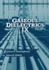 Gaseous Dielectrics IX - Book