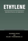Ethylene : Agricultural Sources and Applications - Book