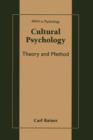 Cultural Psychology : Theory and Method - Book