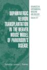 Dopaminergic Neuron Transplantation in the Weaver Mouse Model of Parkinson’s Disease - Book