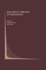 Electricity Pricing in Transition - Book