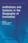 Institutions and Systems in the Geography of Innovation - Book