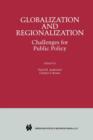 Globalization and Regionalization : Challenges for Public Policy - Book