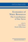 Economics of Water Resources The Contributions of Dan Yaron - Book
