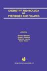 Chemistry and Biology of Pteridines and Folates : Proceedings of the 12th International Symposium on Pteridines and Folates, National Institutes of Health, Bethesda, Maryland, June 17-22, 2001 - Book