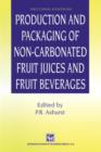 Production and Packaging of Non-Carbonated Fruit Juices and Fruit Beverages - Book