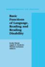 Basic Functions of Language, Reading and Reading Disability - Book