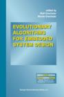 Evolutionary Algorithms for Embedded System Design - Book