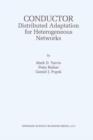 Conductor: Distributed Adaptation for Heterogeneous Networks - Book