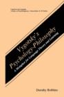 Vygotsky's Psychology-Philosophy : A Metaphor for Language Theory and Learning - Book