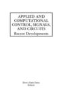 Applied and Computational Control, Signals, and Circuits : Recent Developments - Book