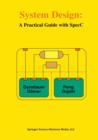 System Design : A Practical Guide with SpecC - Book