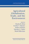 Agricultural Globalization Trade and the Environment - Book