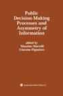 Public Decision-Making Processes and Asymmetry of Information - Book