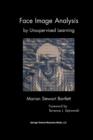 Face Image Analysis by Unsupervised Learning - Book
