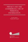 Privacy and the Commercial Use of Personal Information - Book