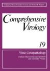 Viral Cytopathology : Cellular Macromolecular Synthesis and Cytocidal Viruses Including a Cumulative Index to the Authors and Major Topics Covered in Volumes 1-19 - Book