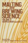 Malting and Brewing Science : Volume II Hopped Wort and Beer - Book