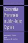 Cooperative Phenomena in Jahn-Teller Crystals - Book