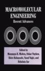 Macromolecular Engineering : Recent Advances - Book