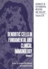 Dendritic Cells in Fundamental and Clinical Immunology : Volume 2 - Book