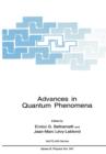 Advances in Quantum Phenomena - Book