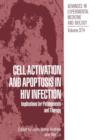 Cell Activation and Apoptosis in HIV Infection : Implications for Pathogenesis and Therapy - Book