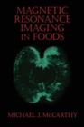 Magnetic Resonance Imaging In Foods - Book