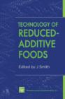 Technology of Reduced-Additive Foods - Book