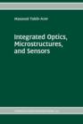 Integrated Optics, Microstructures, and Sensors - Book