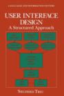 User Interface Design : A Structured Approach - Book