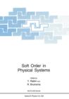 Soft Order in Physical Systems - Book