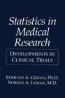 Statistics in Medical Research : Developments in Clinical Trials - Book