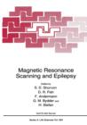 Magnetic Resonance Scanning and Epilepsy - Book