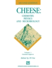 Cheese: Chemistry, Physics and Microbiology : Volume 1 General Aspects - Book