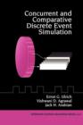 Concurrent and Comparative Discrete Event Simulation - Book