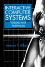 Interactive Computer Systems : Videotex and Multimedia - Book