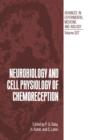 Neurobiology and Cell Physiology of Chemoreception - Book