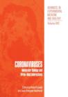 Coronaviruses : Molecular Biology and Virus-Host Interactions - Book