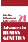 Advances in Human Genetics 21 - Book