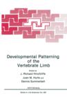 Developmental Patterning of the Vertebrate Limb - Book