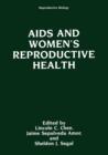 AIDS and Women's Reproductive Health - Book