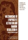 Mechanisms of Lymphocyte Activation and Immune Regulation IV : Cellular Communications - Book