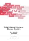 DNA Polymorphisms as Disease Markers - Book