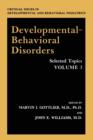 Developmental-Behavioral Disorders : Selected Topics - Book