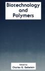 Biotechnology and Polymers - Book